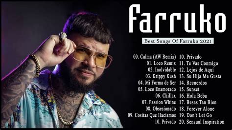 FARRUKO Greatest Hits Full Album 2021 - FARRUKO EXITOS Sus Mejores Canciones - YouTube