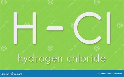 Hydrogen Chloride (HCl) Molecule, Chemical Structure. Highly Corrosive Mineral Acid; Acid ...