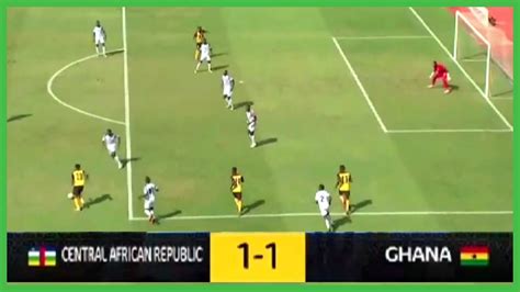 Central African Republic vs Ghana 1 - 1 Highlights AFCON 2023 Qualifier ...