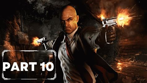 Hitman Absolution Walkthrough Gameplay Part 10 - YouTube