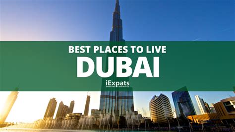 Best Places to Live in Dubai For Expats - iExpats