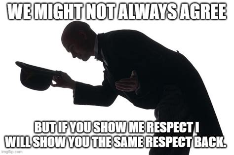 respect - Imgflip