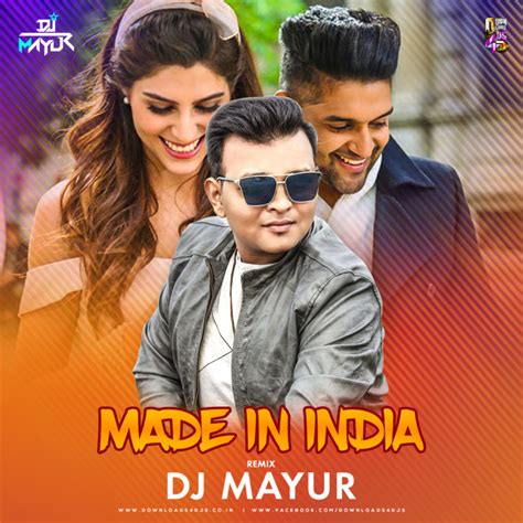 Made in india Remix – DJ Mayur | Downloads4Djs