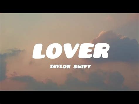 Taylor Swift - Lover (Lyrics) - YouTube