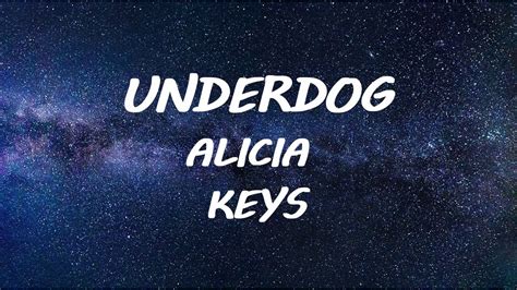 Alicia keys underdog LYRICS - YouTube