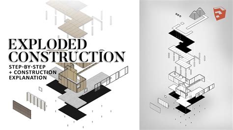 Architecture Exploded Construction Axonometric [Sketchup Tutorial ...