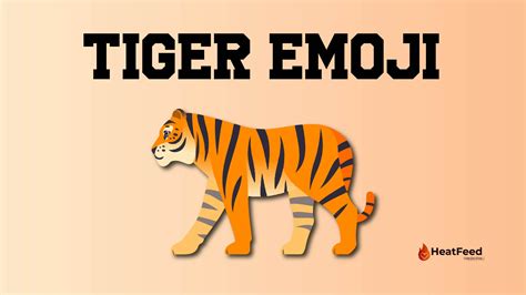 🐅 Tiger Emoji- Meaning, Copy, ️ & Paste 📝