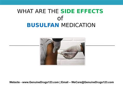 What are the Side effects of Busulfan? by sam corner - Issuu