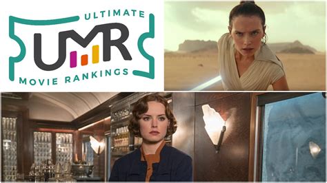 Daisy Ridley Movies | Ultimate Movie Rankings