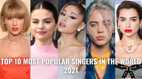 Top 10 Most Popular Singers in the World Right Now 2021 | Singer, Famous singers, Popular