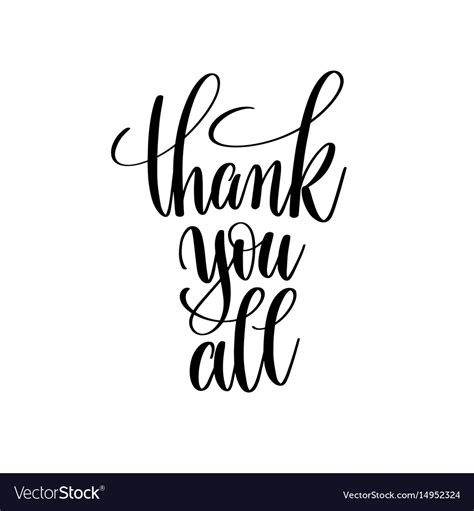 Thank you all black and white hand written Vector Image