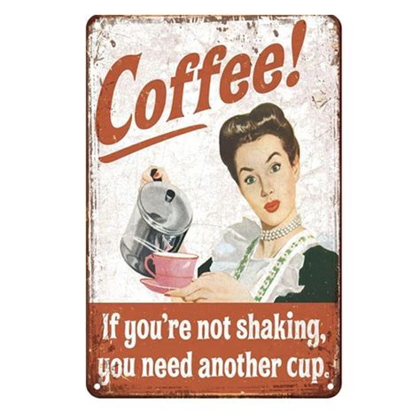 Decor Vintage Signs Tin Metal Retro Shaking Coffee | Shop Today. Get it ...