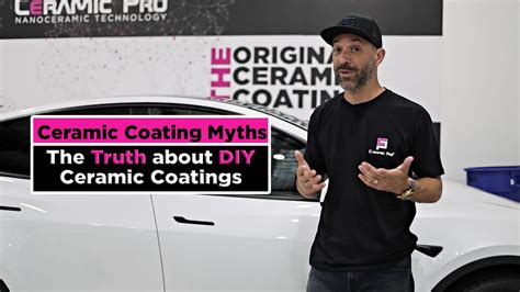 Ceramic Coating Myths - The Truth About DIY Ceramic Coatings - YouTube