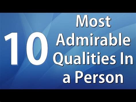 Whizolosophy | Top 10 Most Admirable Qualities In a Person