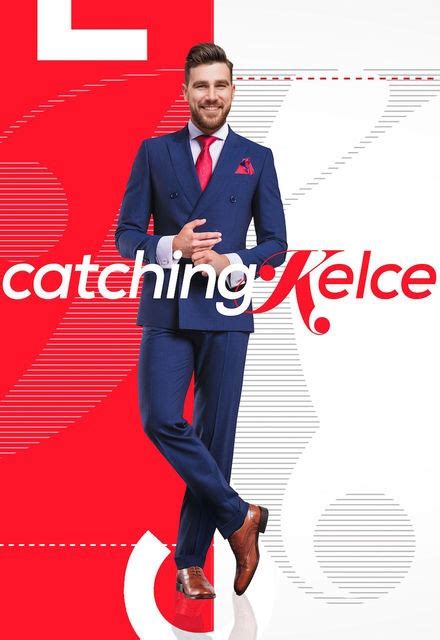 Catching Kelce on E! | TV Show, Episodes, Reviews and List | SideReel