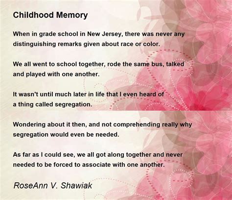 Childhood Memory - Childhood Memory Poem by RoseAnn V. Shawiak