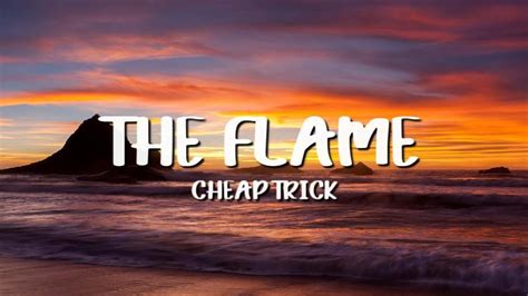 Cheap Trick - The Flame (Lyrics) - YouTube