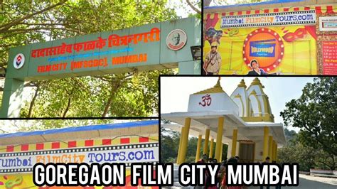 Goregaon Film City Tour - Best Tourist Places in the World