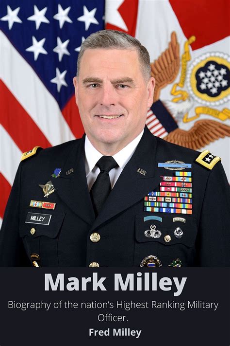 MARK MILLEY: Biography of the nation’s Highest Ranking Military Officer by Fred Milley | Goodreads