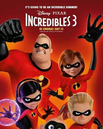 Incredibles 3 | The idea Wiki | Fandom in 2021 | The incredibles, Full ...