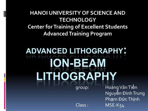 Ion beam lithography | PPT