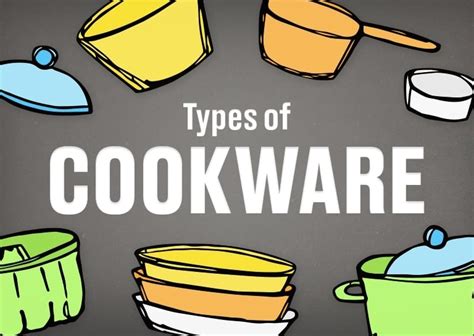 Different Types of Cookware: Pots, Pans, and Bakeware