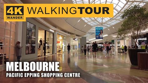 Pacific Epping Shopping Centre Walking Tour in Melbourne, Australia (4K ...