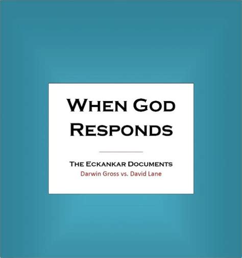 When God Responds: The Eckankar Documents--Darwin Gross vs. David Lane by David Lane | eBook ...