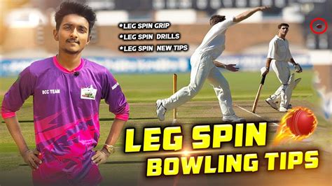 How To Bowl Leg Spin🔥 New Leg Spin Bowling Tips | Bangla Cricket Class Pro - YouTube