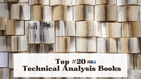 Top #20 Best Technical Analysis Books - Trading Fuel