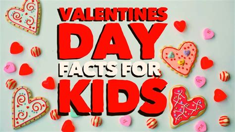 Valentine's Day Facts For Kids | Valentine's Day Information for Kids ...