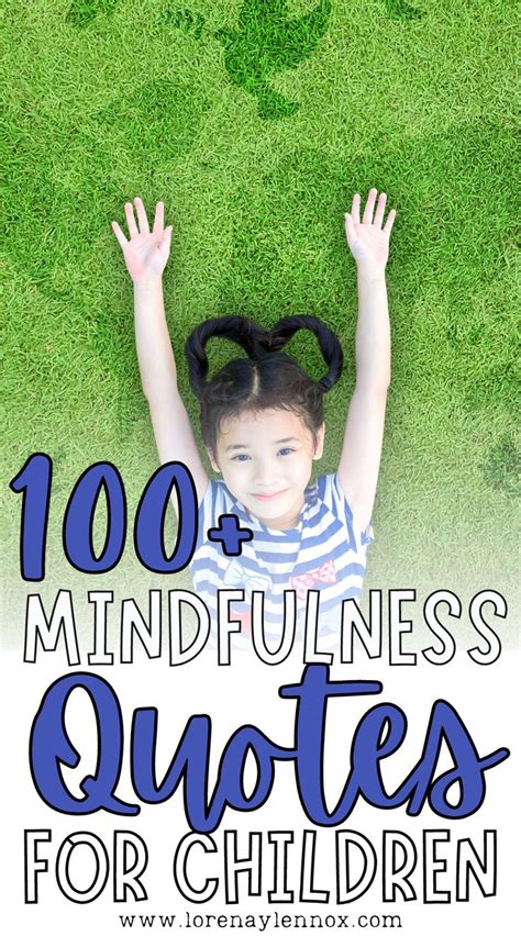 100+ Mindfulness Quotes for Kids