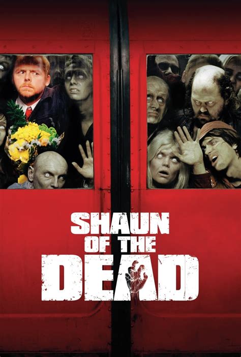 Shaun of the Dead (2004) - Posters — The Movie Database (TMDB)