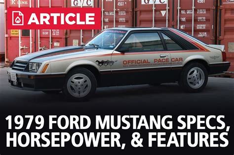 1979 Ford Mustang Specs, Horsepower, & Features - LMR