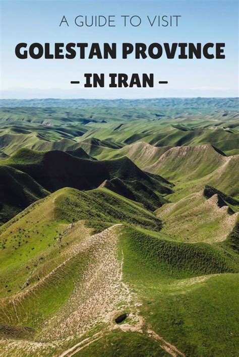 A guide to Golestan province in Iran - Against the Compass