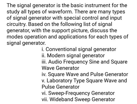 Solved The signal generator is the basic instrument for the | Chegg.com