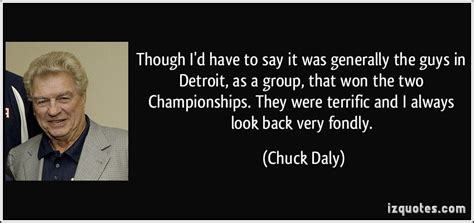 Chuck Daly Quotes. QuotesGram