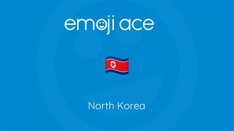 🇰🇵 North Korea - Emoji Ace