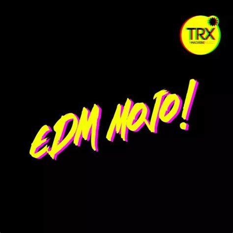 TRX Machinemusic TRX EDM Mojo Vol.1 WAV - Freshstuff4you