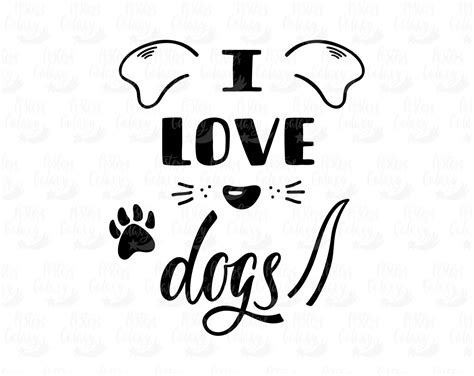 I Love Dogs SVG Dog SVG SVG Files Saying Pet Svg svg Files | Etsy