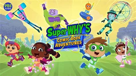 ‘Super Why!’ Spinoff Uses Comic Books, Original Music to Help Kids Read | Next TV