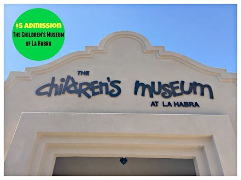 $5 Tickets to the Children's Museum of La Habra - SoCal Field Trips