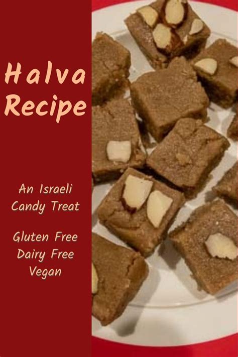 Easy Halva Recipe: A Naturally Gluten and Dairy-Free Israeli Candy | Recipe | Halva recipe ...