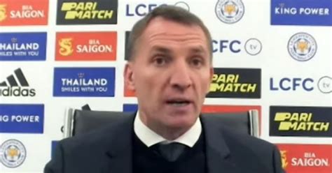 Brendan Rodgers left 'angered' but how the Leicester City boss showed ...