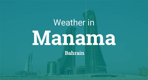 Weather for Manama, Bahrain