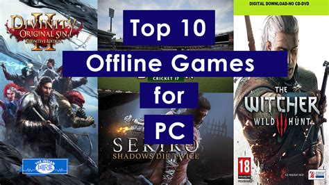 10 Best Offline games available for PC - The Indian Wire