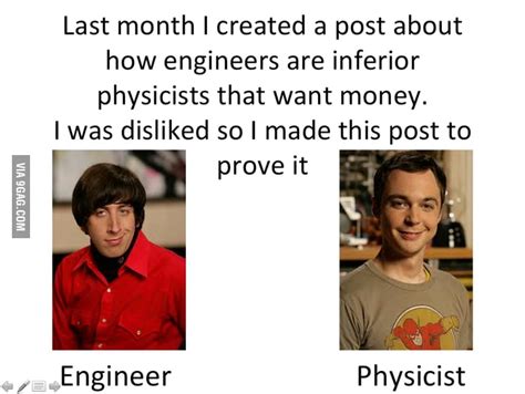 Physicist Vs Engineers - 9GAG