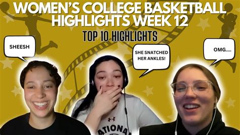 WEEK 12 TOP 10 NCAA WOMEN'S COLLEGE BASKETBALL HIGHLIGHTS 2024 - YouTube