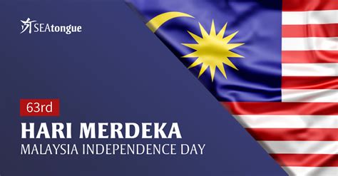 63rd Malaysia's National Day | Malaysia Prihatin - SEAtongue