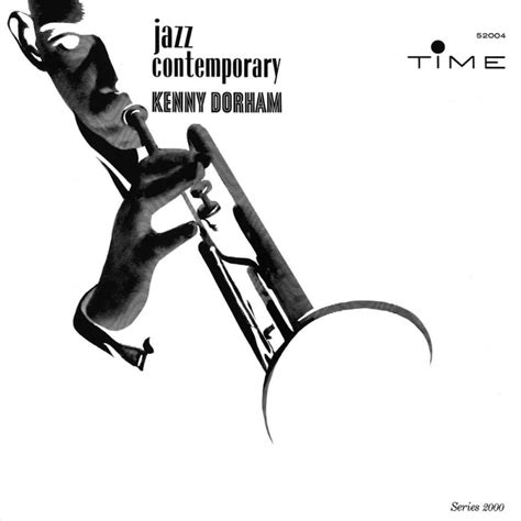 Kenny Dorham - Jazz Contemporary Lyrics and Tracklist | Genius